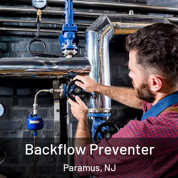  Backflow Preventer Paramus, NJ