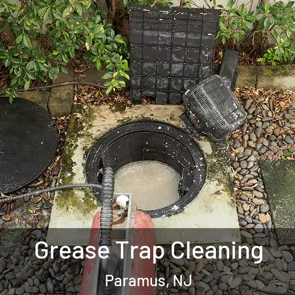  Grease Trap Cleaning Paramus, NJ