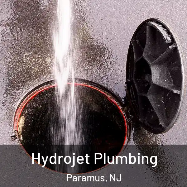  Hydrojet Plumbing Paramus, NJ