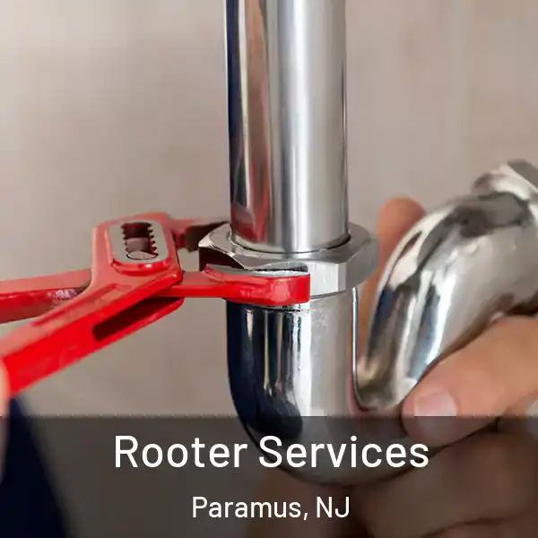  Rooter Services Paramus, NJ